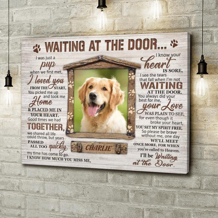 Custom Personalized Dog Photo Horizontal Canvas - Gift Idea For Dog Owner - I'll Be Waiting At The Door
