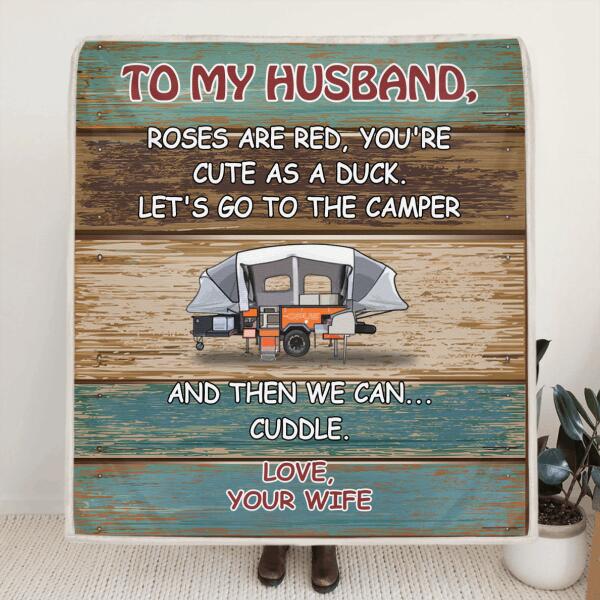 To My Husband Blanket, Father's Day Gift for Husband, Camping Lover - Let's Go To The Camper