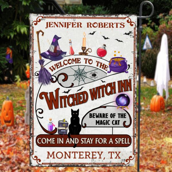 Personalized Halloween Flag - Best Gift For Halloween/Wiccan Decor- Welcome To The Witched Witch Inn