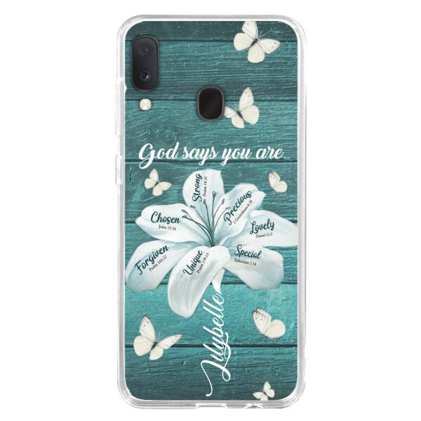 Custom Personalized Phone Case - Gods Says You Are - Case For Iphone Samsung - BR9N4C