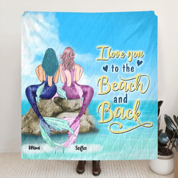 Custom Personalized Little Mermaid Blanket - Best Idea For Beach Lovers - I Love You To The Beach and Back