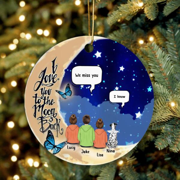 Custom Personalized Memorial Pet Ornament - Best Gift For Dog/Cat Lover - I Love You To The Moon & Back