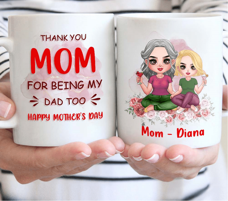 Personalized Single Mom Coffee Mug - Gift For Mother's Day From Daughter/Son - Happy Mother's Day and Father's Day (Because You Did It All)