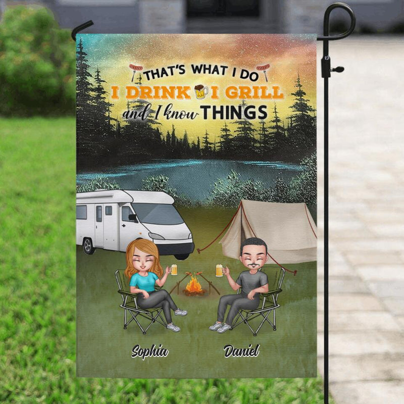 Personalized Camping Flag Sign - Gift Idea For Couple Camping Lovers - That's What I Do I Drink I Grill and I Know Things