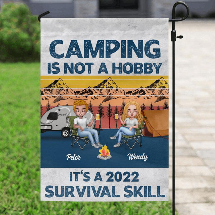 Custom Personalized Camping Flag Sign - Gift For Couple/ Single/ Camping Lovers - Camping Is Not A Hobby