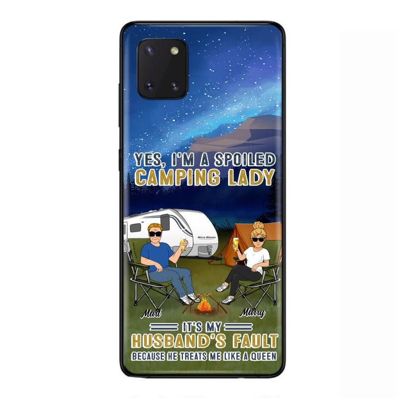 Custom Personalized Husband And Wife Camping Phone Case - Gift Idea For Camping Couple - Yes, I'm A Spoiled Camping Lady - Case For iPhone And Samsung