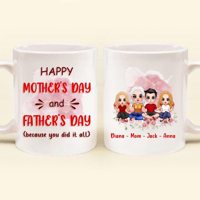 Personalized Single Mom Coffee Mug - Gift For Mother's Day From Daughter/Son - Happy Mother's Day and Father's Day (Because You Did It All)