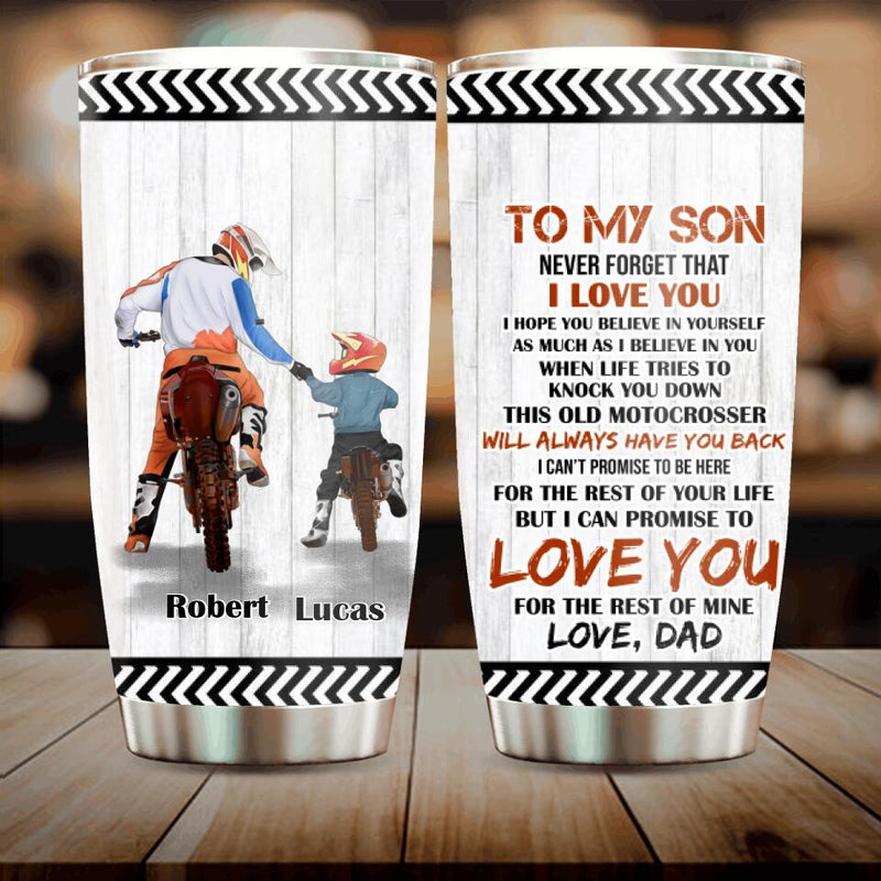 Personalized Father & Son Biker Tumbler - Gift Idea For Father's Day/Bike Lovers - To My Son, Never Forget That I Love You