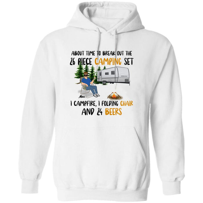 Custom Personalized Retired 2023 Camping Shirt/ Pullover Hoodie - Retired Gift Idea For Camping Lover - About Time To Break Out The 26 Piece Camping Set 1 Campfire 1 Folding Chair And 24 Beers