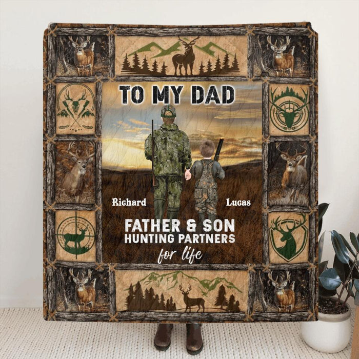 Custom Personalized Hunting Dad & Son Single Layer Fleece/ Quilt - Gift Idea For Hunting Lovers/ Father's Day 2023 Gift - Father & Son Hunting Partners For Life