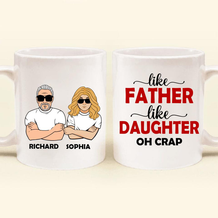 Custom Personalized Dad's Financial Burden Coffee Mug - Father's Day Gift From Daughter - I Will Always Be Your Financial Burden
