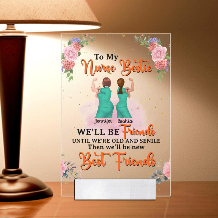 Personalized Nurse Besties Acrylic Plaque - Up to 5 Nurses - Gift Idea For Coworkers, Friends, Nurses - We'll Always Be Nurse Besties