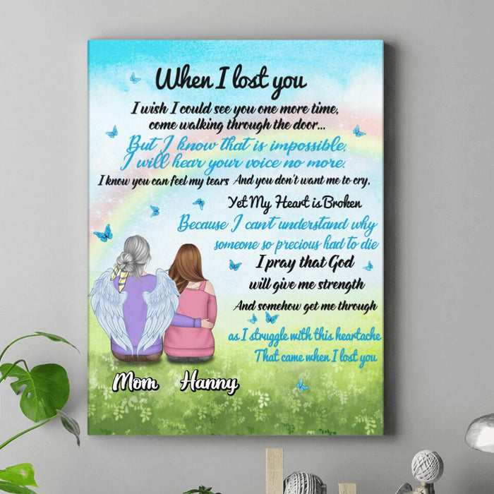 Custom Personalized Memorial Canvas - Memorial Gift Idea for Father's Day/Mother's Day/Daughter/Son/Husband/Wife - When I Lost You