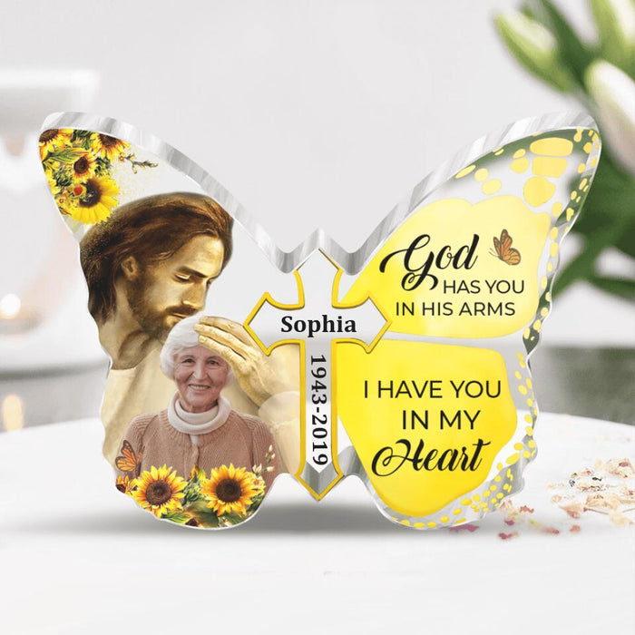 Personalized Memorial Butterfly Acrylic Plaque - Custom Photo Memorial Gift - God has you in his arms I have you in my heart