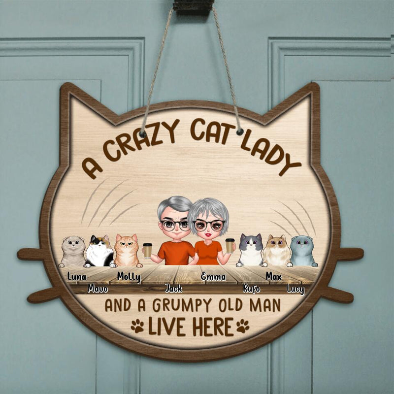 Personalized Crazy Cat Couple Door Sign - Gift For Cat Lovers With Up To 6 Cats - A Crazy Cat Lady And Grumpy Old Man Live Here