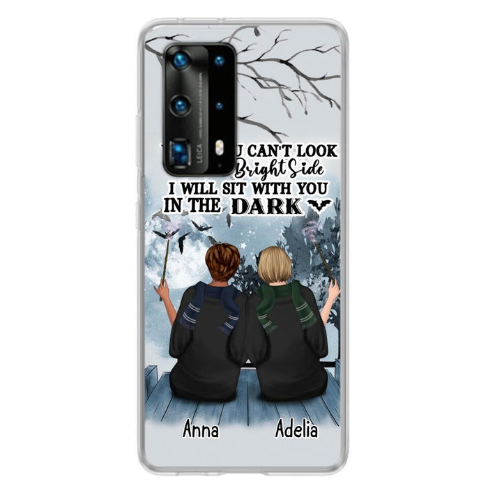 Custom Personalized Friends Witches Phone Case - Upto 4 Witches - Halloween Gift Idea For Friends/Sisters - When You Can't Look On The Bright Side I Will Sit With You In The Dark - Case for Xiaomi/Huawei/Oppo
