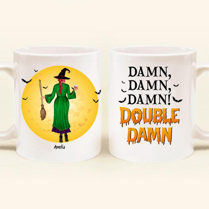 Personalized Halloween Girls Coffee Mug - Gift Idea For Halloween/Friends - Damn, Damn, Damn! Double Damn