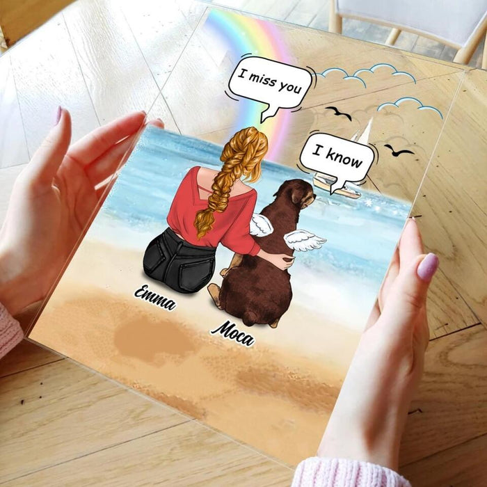 Personalized Memorial Pet Mom Acrylic Plaque - Up to 4 Pets - Memorial Gift Idea For Dog/Cat Lover - I Still Talk About You