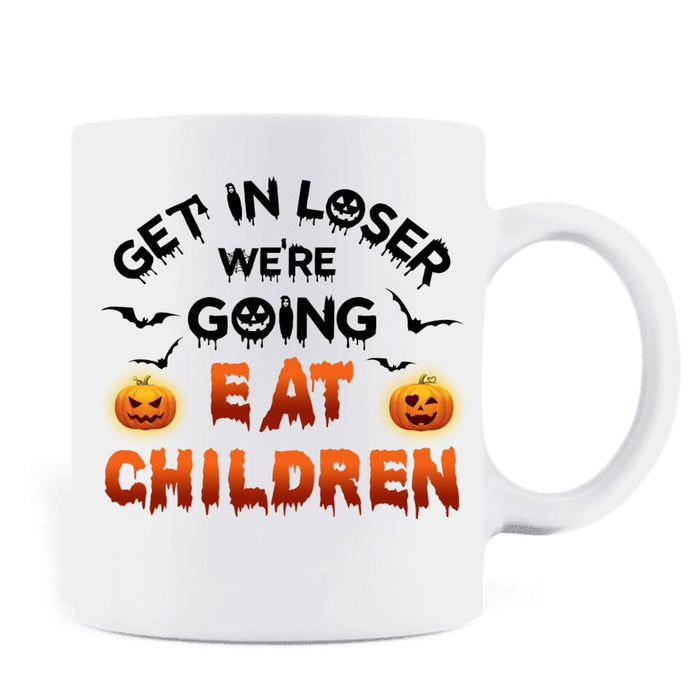 Personalized Horror Besties Coffee Mug - Halloween Gift Idea For Friends/Sisters - Up to 4 Girls - Get In Loser We’re Going Eat Children