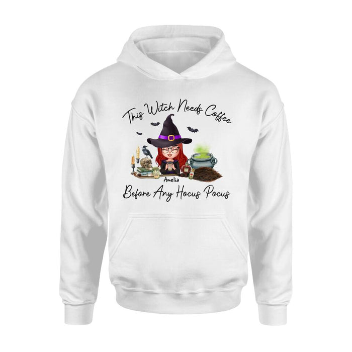 Personalized Witch T-shirt/Long Sleeve/Sweatshirt/Hoodie - Halloween Gift Idea - This Witch Needs Coffee Before Any Hocus Pocus