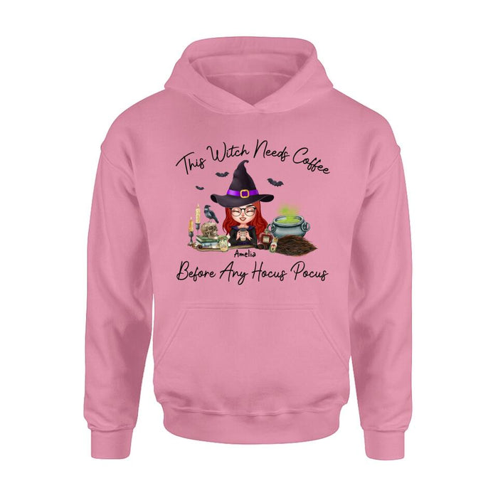 Personalized Witch T-shirt/Long Sleeve/Sweatshirt/Hoodie - Halloween Gift Idea - This Witch Needs Coffee Before Any Hocus Pocus