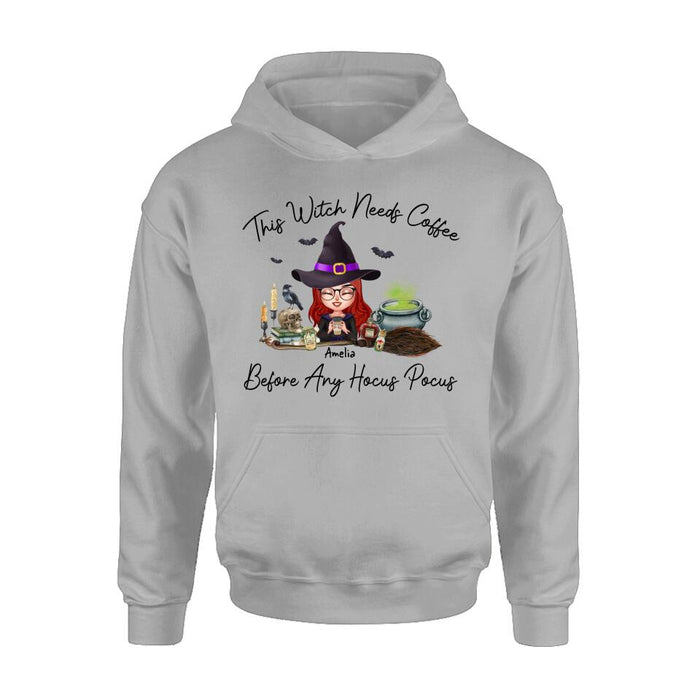 Personalized Witch T-shirt/Long Sleeve/Sweatshirt/Hoodie - Halloween Gift Idea - This Witch Needs Coffee Before Any Hocus Pocus