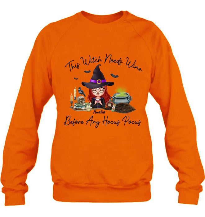 Personalized Witch T-shirt/Long Sleeve/Sweatshirt/Hoodie - Halloween Gift Idea - This Witch Needs Wine Before Any Hocus Pocus