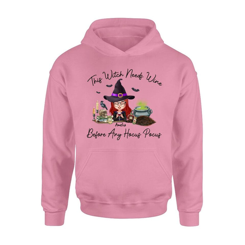 Personalized Witch T-shirt/Long Sleeve/Sweatshirt/Hoodie - Halloween Gift Idea - This Witch Needs Wine Before Any Hocus Pocus