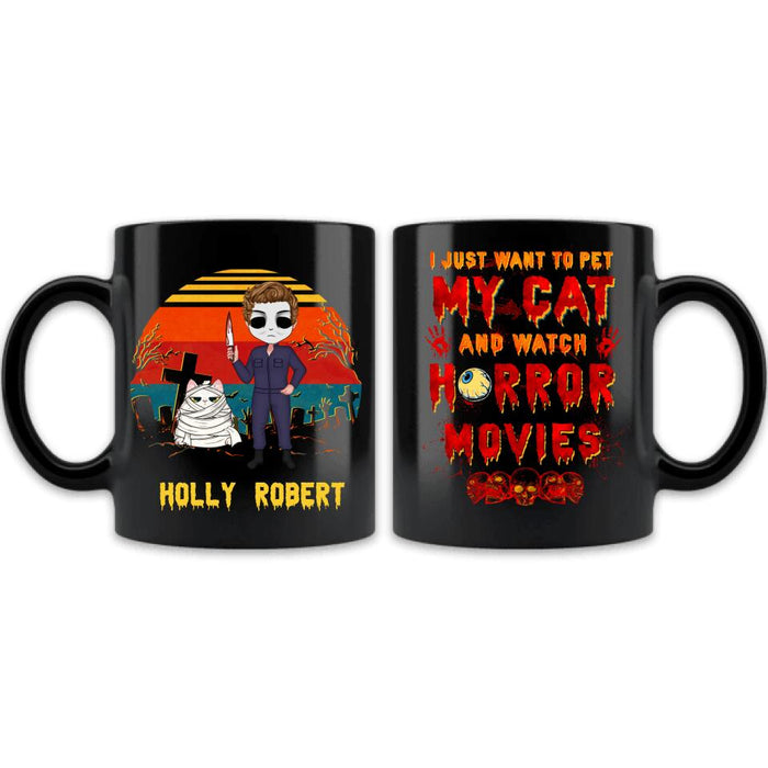 Personalized Horror Movie Coffee Mug - Halloween Gift For Dog Lover/Cat Lover/Horror Movie Lover - Up to 4 Dogs/Cats - I Just Want To Pet My Dog And Watch Horror Movies