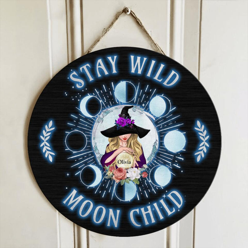 Personalized Witch Wooden Sign - Halloween Gift Idea - Stay Wild Moon Child
