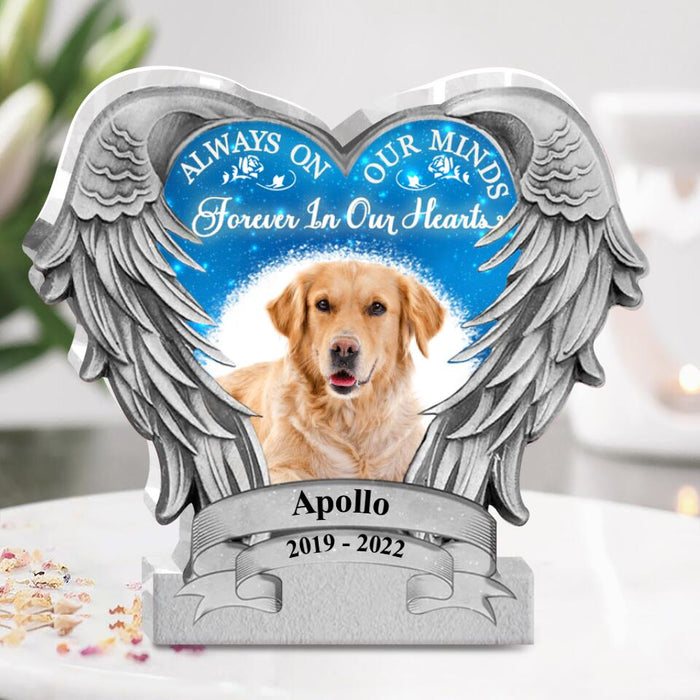 Personalized Memorial Acrylic Plaque - Upload Photo - Remembrance Gift For Loss Of Loved Ones - Always On Our Minds Forever In Our Hearts