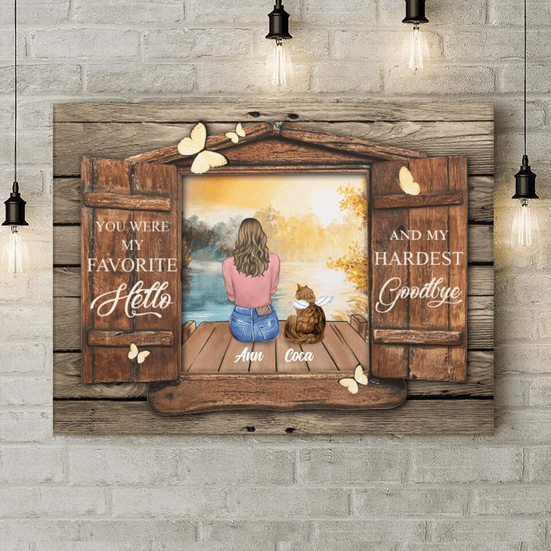 Personalized Memorial Pet Canvas - Memorial Gift For Dog/Cat Lover - Man/Woman/Couple With Up to 4 Pets - You Were My Favorite Hello And My Hardest Goodbye