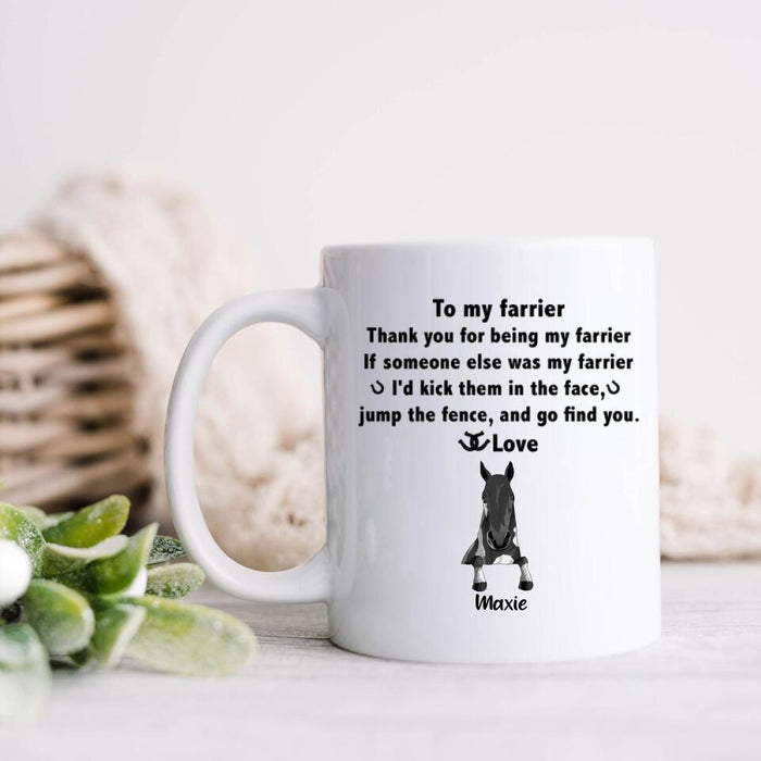 Custom Personalized To My Farrier From Horses Coffee Mug - Upto 4 Horses - Best Gift For Horses Lover - Thank You For Being My Farrier