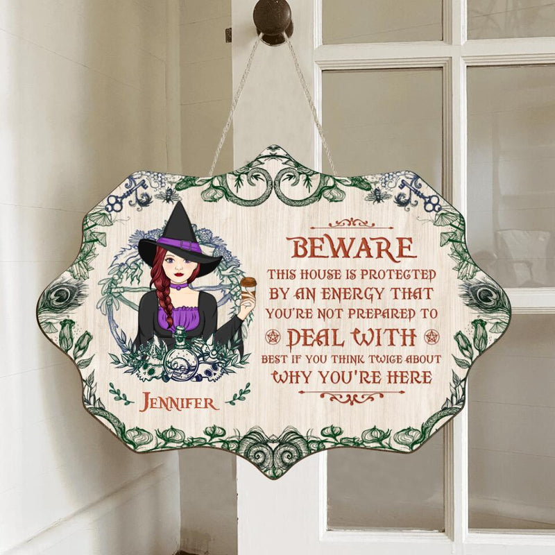 Personalized Witch Wooden Sign - Gift Idea For Halloween/Home Decor - Beware This House Is Protected By An Energy That You're Not Prepared To Deal With