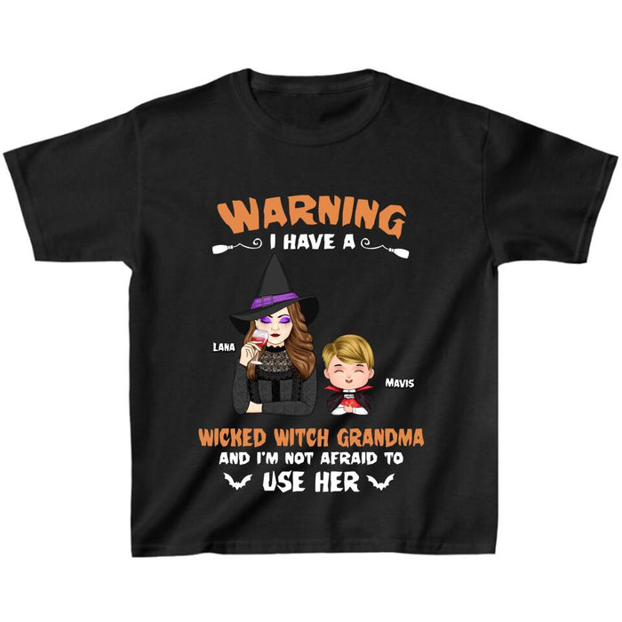 Custom Personalized Grandma & Grandkid Witch T-Shirt - Halloween Gift For Grandkid - Warning I Have A Wicked Witch Grandma