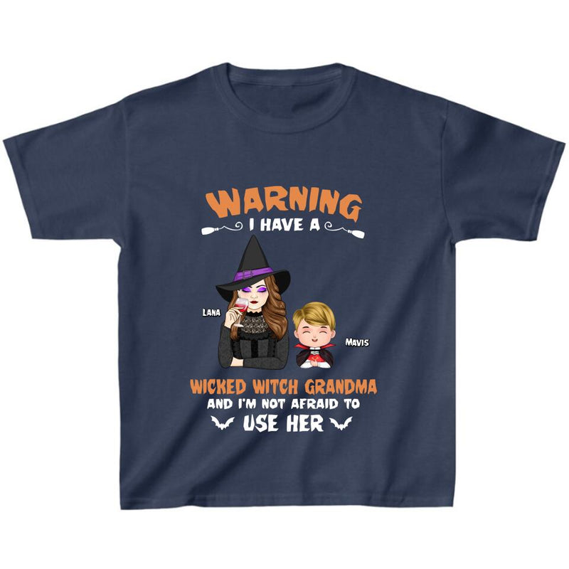 Personalized Grandma & Grandkid Witch T-Shirt - Halloween Gift For Grandkid - Warning I Have A Wicked Witch Grandma