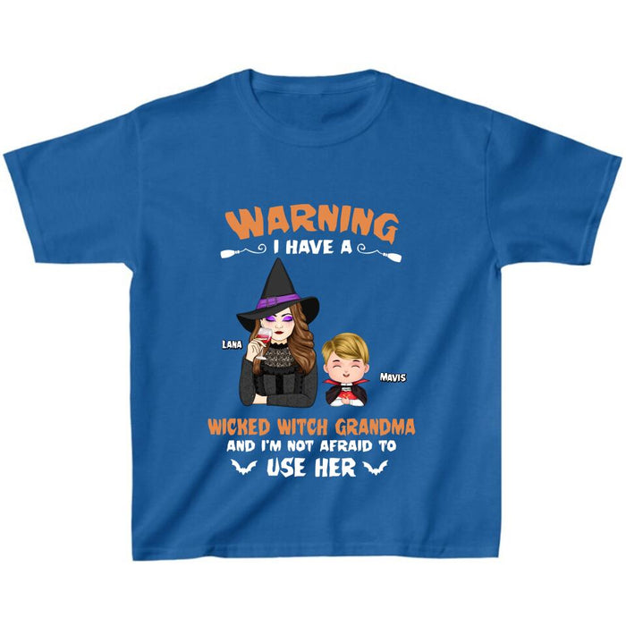 Custom Personalized Grandma & Grandkid Witch T-Shirt - Halloween Gift For Grandkid - Warning I Have A Wicked Witch Grandma