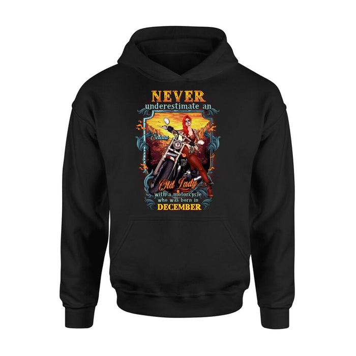 Custom Personalized Biker Witch Shirt/Hoodie - Gift Idea For Biker Witch - Never Underestimate An Old Lady With A Motorcycle Who Was Born In December