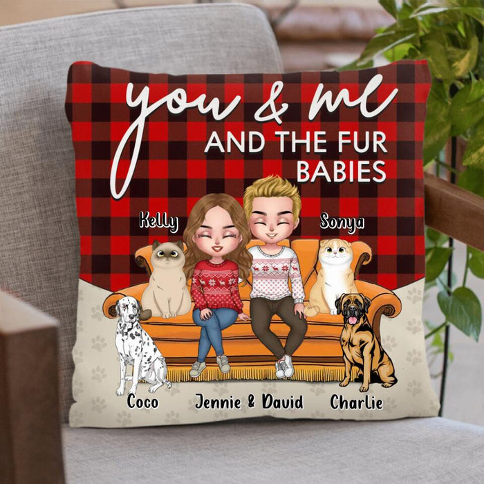 Custom Personalized Couple With Pet Pillow Cover - Christmas, Anniversary, Birthday, Funny Gift For Couple, Dog & Cat Lovers - You & Me And The Fur Babies