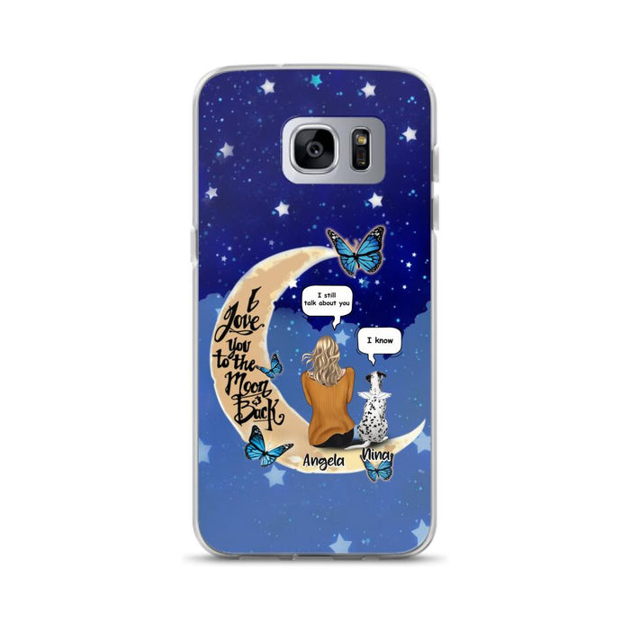 Custom Personalized Memorial Pet Phone Case - Up to 4 Pets - Best Gift For Dog/Cat Lover - I Love You To The Moon & Back - For iPhone And Samsung Phone Case