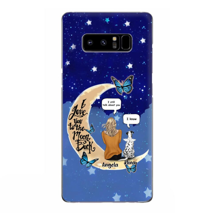 Custom Personalized Memorial Pet Phone Case - Up to 4 Pets - Best Gift For Dog/Cat Lover - I Love You To The Moon & Back - For iPhone And Samsung Phone Case