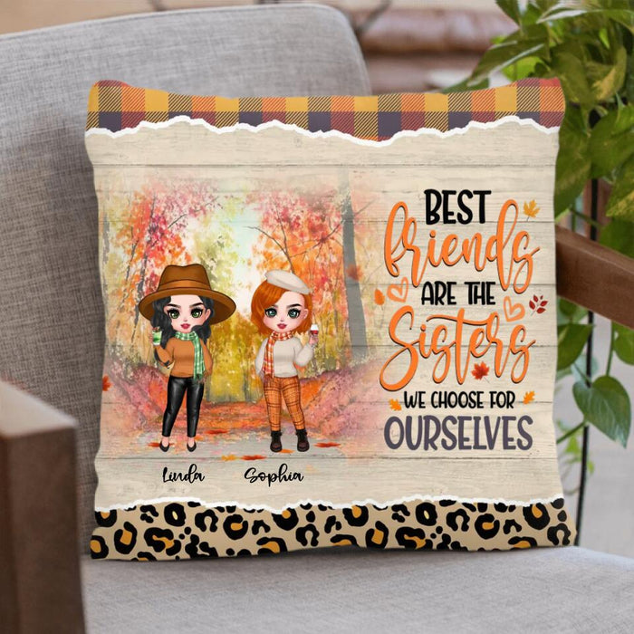 Custom Personalized Autumn Besties Pillow Cover - Gift Idea For Best Friends With Up To 4 Friends - Best Friends Are The Sisters We Choose For Ourselves