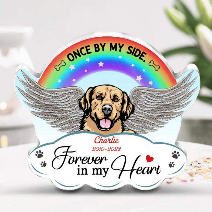 Personalized Memorial Dog Acrylic Plaque - Memorial Gift Idea For Dog Owner - Once By My Side Forever In My Heart