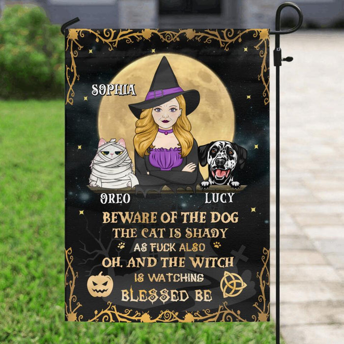 Custom Personalized Witch Flag - Upto 4 Pets - Halloween Gift Idea For Friends/Dog/Cat Lovers - Beware Of The Dog The Cat Is Shady As Fuck Also
