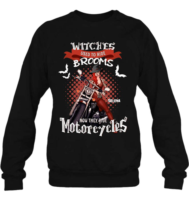 Custom Personalized Biker Shirt/ Hoodie - Gift Idea For Halloween - Witches Used To Ride Brooms Now They Ride Motocycles