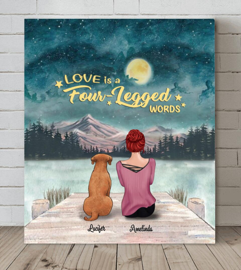 Personalized Pets Mom Canvas - Mom With Up to 5 Pets - Best Gift For Cat Lovers, Dog Lovers - Love Is Four-Legged Words - FD19NO