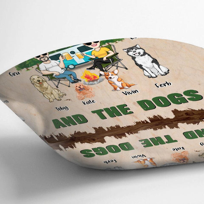 Custom Personalized Couple With Dogs Camping Pillow Cover - Couple With Up to 4 Dogs - Gift For Couple/ Camping/ Dog Lover - You & Me And The Dogs
