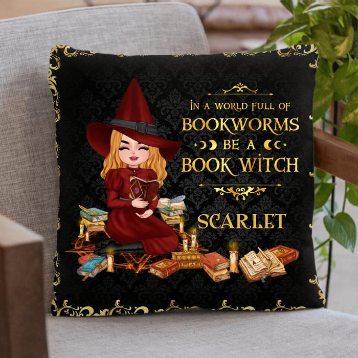 Custom Personalized Book Witch Pillow Cover - Halloween Gift Idea For Book Lovers - In A World Full Of Bookworms Be A Book Witch