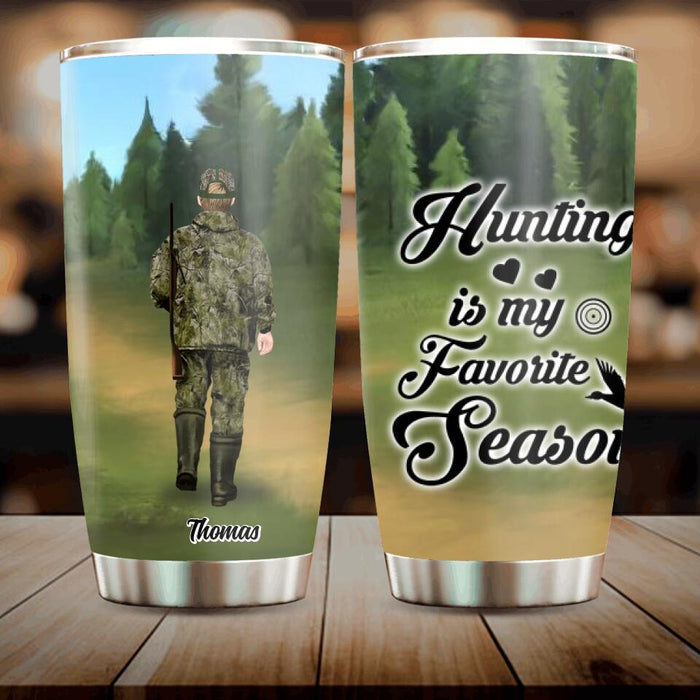 Custom Personalized Hunting Tumbler - Man/ Woman/ Couple/ Single Parent/ Parents With Upto 2 Kids And 4 Pets - Gift For Hunting Lover - Hunting Is My Favorite Season