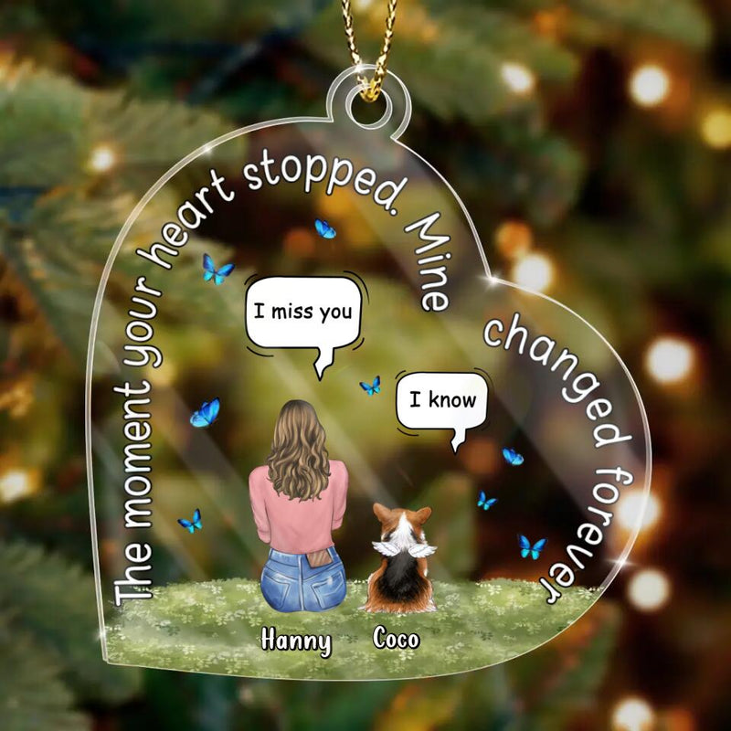 Personalized Pet Heart Shaped Acrylic Ornament - Up to 4 Dogs/Cats - Memorial Gift Idea For Dog/Cat Lover - The Moment Your Heart Stopped Mine Changed Forever